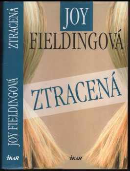 Joy Fielding: Ztracená