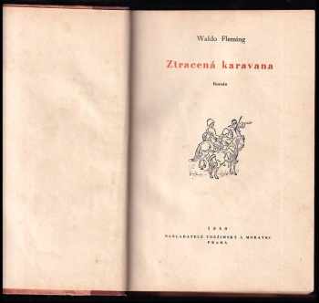 Waldo Fleming: Ztracená karavana