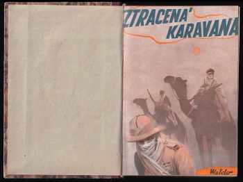 Waldo Fleming: Ztracená karavana