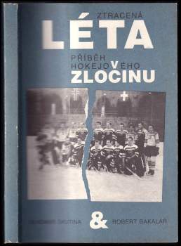 Vladimír Škutina: Ztracená léta