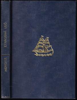 James Beardsley Hendryx: Ztracená loď