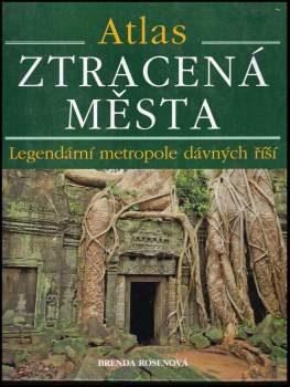 Brenda Rosen: Ztracená města