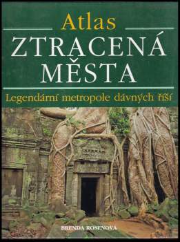 Brenda Rosen: Ztracená města