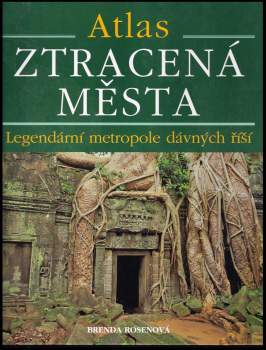 Brenda Rosen: Ztracená města