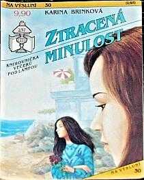 Karina Brink: Ztracená minulost