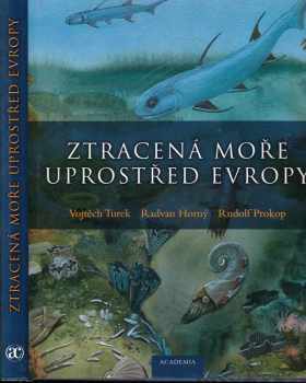 Ztracená moře uprostřed Evropy