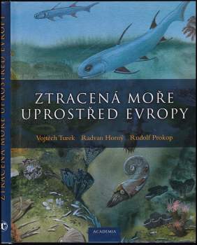 Ztracená moře uprostřed Evropy