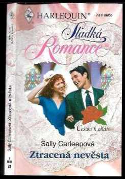 Sally Carleen: Ztracená nevěsta