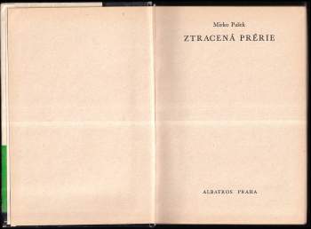Mirko Pašek: Ztracená prérie