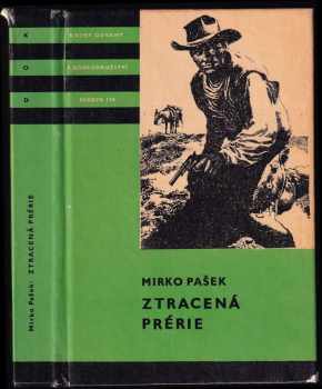 Ztracená prérie - Mirko Pašek (1975, Albatros) - ID: 748672