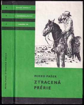 Ztracená prérie - Mirko Pašek (1984, Albatros) - ID: 455555