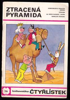 Ljuba Štíplová: Ztracená pyramida - Čtyřlístek 116