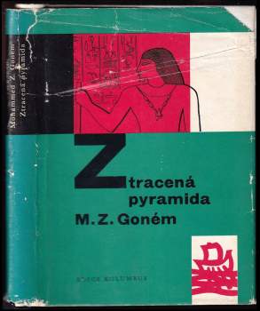 M. Zakaria Goneim: Ztracená pyramida