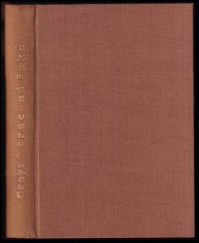 Zane Grey: Ztracená řeka