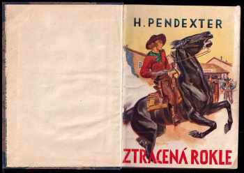 Hugh Pendexter: Ztracená rokle