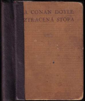 Arthur Conan Doyle: Ztracená stopa