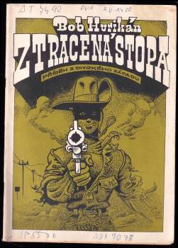 Bob Hurikán: Ztracená stopa