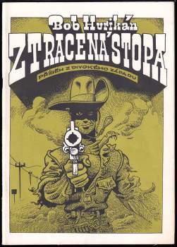 Bob Hurikán: Ztracená stopa