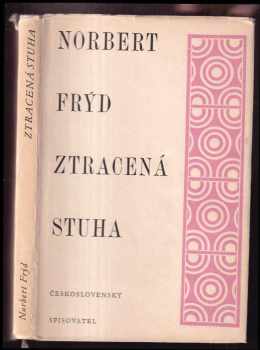 Ztracená stuha : na korejský motiv - Norbert Frýd (1957, Československý spisovatel) - ID: 184841