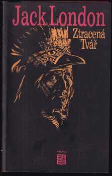 Jack London: Ztracená tvář