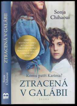 Sonja Chihaoui: Ztracená v Galábii