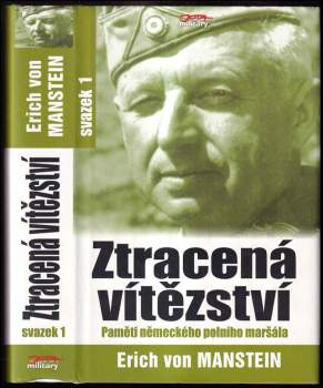 Erich von Manstein: Ztracená vítězství