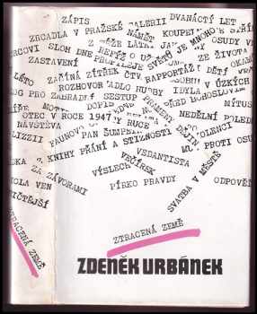 Ztracená země : kniha próz - Zdeněk Urbánek (1992, Nakladatelství Franze Kafky) - ID: 299596
