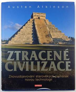 Austen Atkinson: Ztracené civilizace