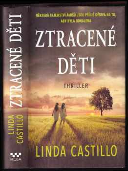 Linda Castillo: Ztracené děti