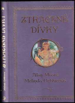 Ztracené dívky - Alan Moore, Melinda Gebbie (2008, Argo) - ID: 1261196