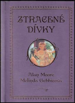 Alan Moore: Ztracené dívky