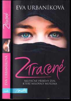 Eva Urbaníková: Ztracené