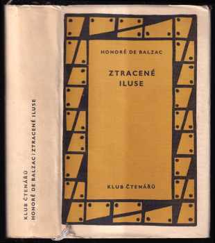 Ztracené iluse - Honoré de Balzac (1958, Státní nakladatelství krásné literatury, hudby a umění) - ID: 263552