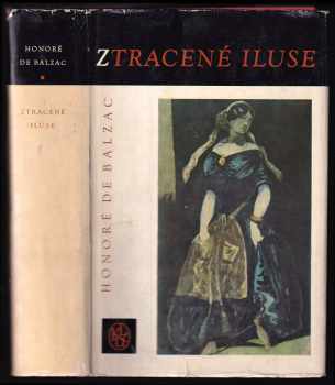 Honoré de Balzac: Ztracené iluse
