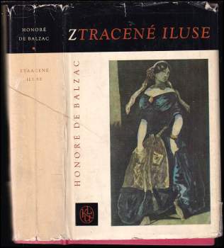 Honoré de Balzac: Ztracené iluse
