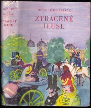 Honoré de Balzac: Ztracené iluse