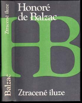 Honoré de Balzac: Ztracené iluze