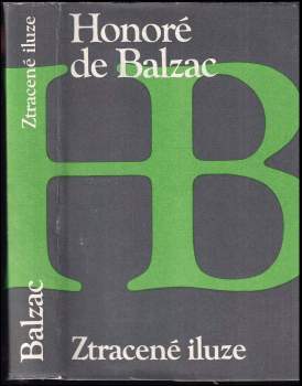 Honoré de Balzac: Ztracené iluze