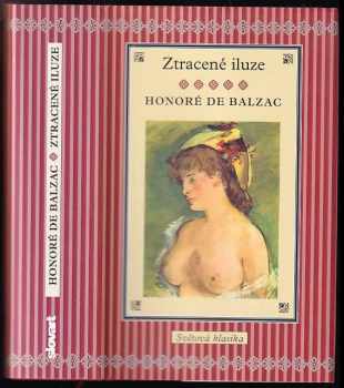 Honoré de Balzac: Ztracené iluze