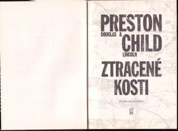 Lincoln Child: Ztracené kosti