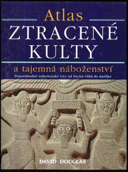 David Douglas: Ztracené kulty a tajemná náboženství