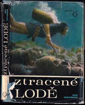 Peter Throckmorton: Ztracené lodě