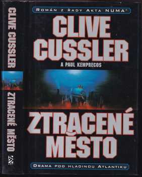 Ztracené město - Clive Cussler, Paul Kemprecos (2005, BB art) - ID: 708063