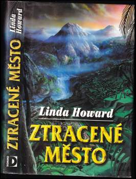 Linda Howard: Ztracené město