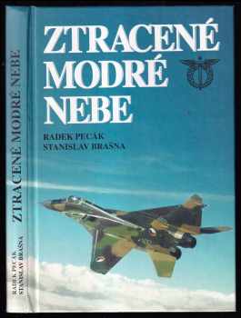 Radek Pecák: Ztracené modré nebe