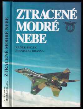 Radek Pecák: Ztracené modré nebe