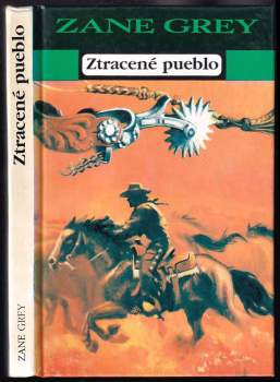 Zane Grey: Ztracené pueblo