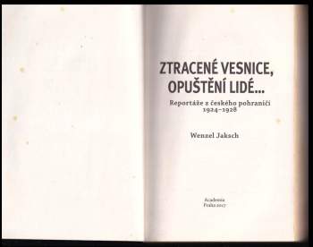 Wenzel Jaksch: Ztracené vesnice, opuštění lidé