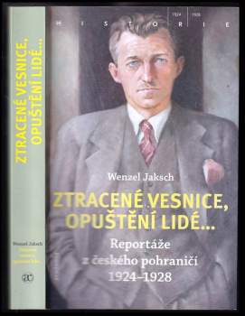 Ztracené vesnice, opuštění lidé