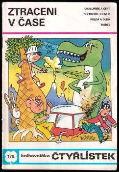 Ljuba Štíplová: Ztraceni v čase - Čtyřlístek 170